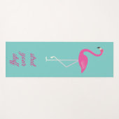 Het citaat zet Uw Roze Flamingo van het Stuff Roze Yogamat (Voorkant (horizontaal))