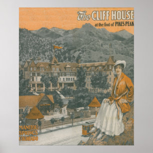 Het Cliff House & Pikes Peak Poster