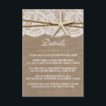 Het Collectie van de Rustic Starfish Beach Wedding Informatiekaartje<br><div class="desc">Het rustieke zeesterren bruiloft collectie is een prachtig ontwerp met een mooie rustieke jute effect achtergrond met een romantische witte kant effect trim afgewerkt met een prachtige zeester en touw. Deze Detail Kaarten kunnen worden gepersonaliseerd voor uw speciale gelegenheid en zou de perfecte bijpassende insert voor een bruiloft suite, vrijgezellenfeest,...</div>