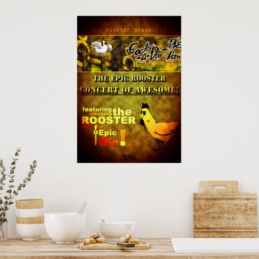Het concert van de epic Roosters Poster (Keuken)