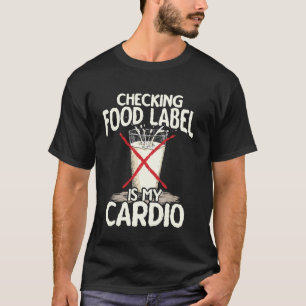 Het Controleren van Voedseletiketten Is Mijn Cardi T-shirt