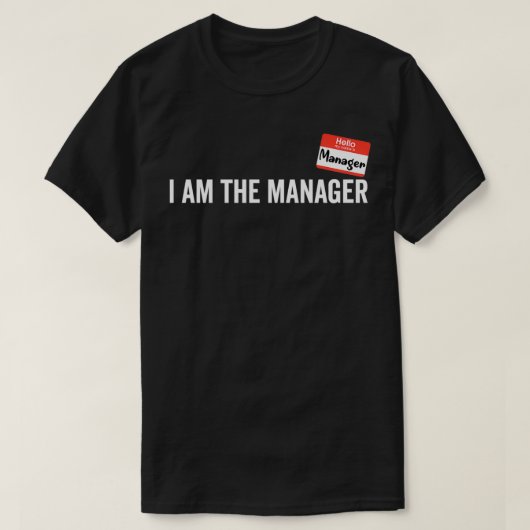 Het Costume van de manager ik ben de Manager Hallo T-shirt (Design voorkant)
