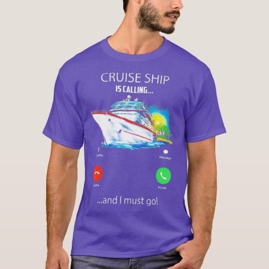 Het cruiseschip belt en ik moet naar T-shirt Lover (Voorkant)