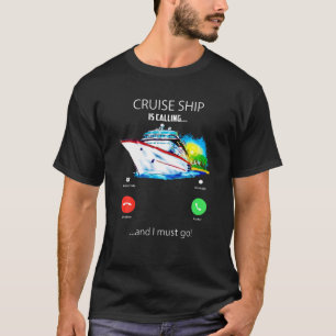 Het cruiseschip belt en ik moet T-shirt kruisen