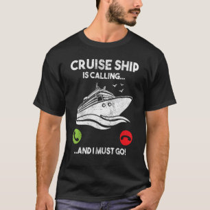 Het cruiseschip roept op en ik moet een grappige c t-shirt