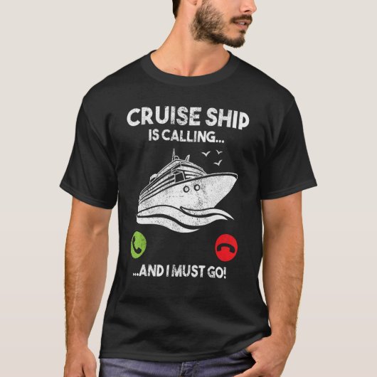 Het cruiseschip roept op en ik moet een grappige c t-shirt (Voorkant)
