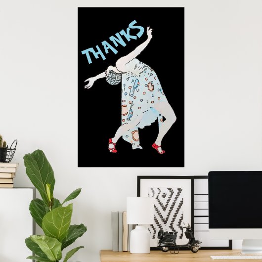 Het dansen, geeft tekst, BEDANKT, Poster uit (Thuiskantoor)