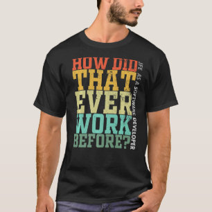 Het Debugger Leven van de programmeur hoe dat alti T-shirt