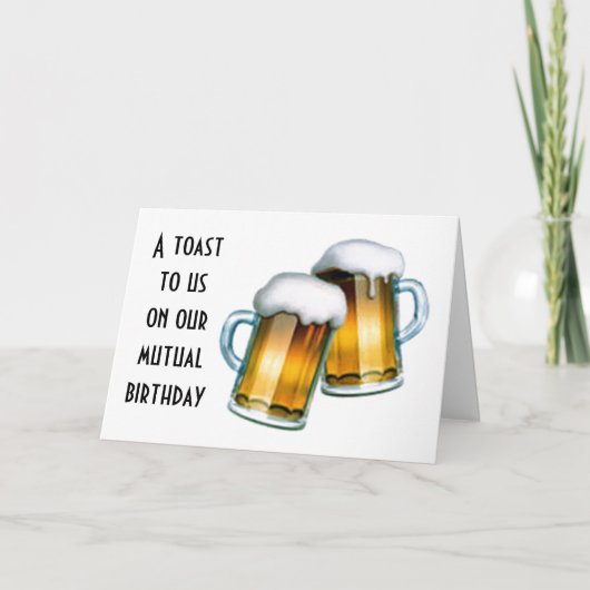 ** HET DELEN VAN VERJAARDAGEN** BETEKENT ONS TOAST KAART (Voorkant)