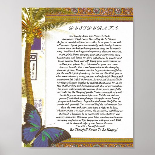 Het Desiderata-gedicht met palmboom en vlinder Poster (Voorkant)