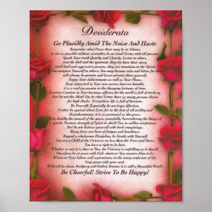 Het Desiderata-gedicht met rode rozen voor mam Poster