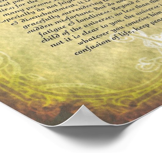 Het Desiderata-gedicht van Max Ehrmann Poster (Hoek)