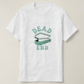 Het dode einde t-shirt (Design voorkant)