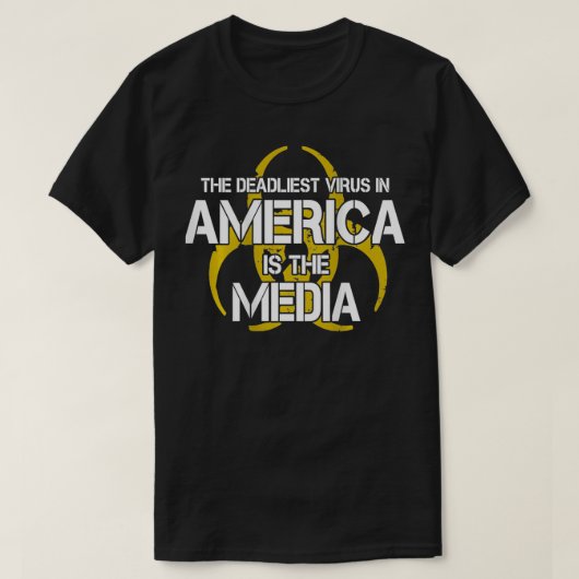 Het dodelijkste virus in Amerika is de Media T-shirt (Design voorkant)