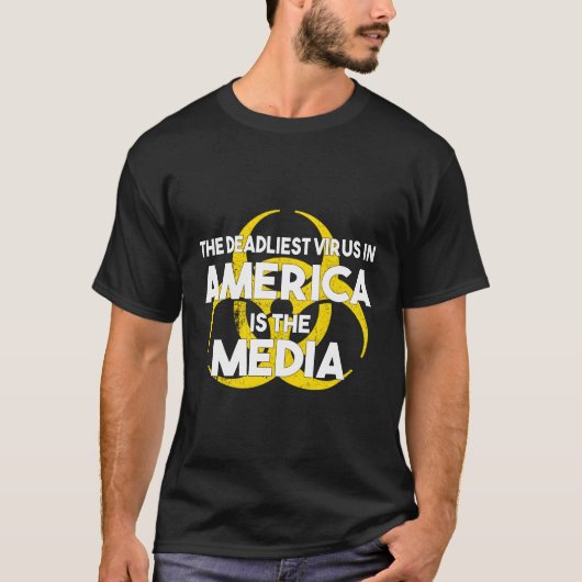 Het dodelijkste virus in Amerika is de media terug T-shirt (Voorkant)