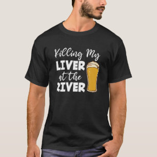Het doden van mijn lever in de rivier de Lover Dri T-shirt