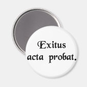 Het doel heiligt de middelen. magneet (Voorkant / Achterkant)