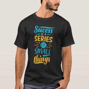 Het doel maakt deel uit van kleine stappen t-shirt