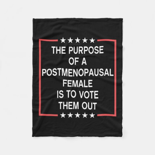 Het doel van een postmenopauzaal Vrouw is stemmen Fleece Deken (Voorkant)