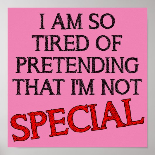 Het doen alsof ik geen speciale Funny Poster Sign  (Voorkant)
