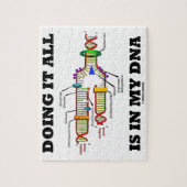 Het doen van alles zit in mijn DNA (DNA-replicatie Legpuzzel (Verticaal)