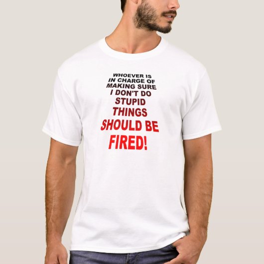 Het doen van de Stomme Grappige T-shirt van Dingen (Voorkant)