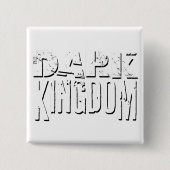 Het donkere koninkrijk vierkante button 5,1 cm (Voorkant)