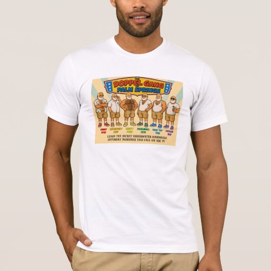 Het Doppel Gang van Palm Springs T-shirt (Voorkant)