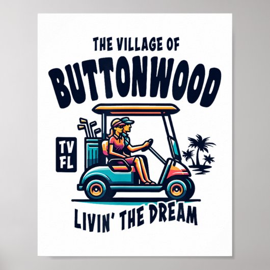 Het dorp Buttonwood golfkar ontwerp  Poster (Voorkant)
