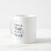 Het Dorp dat een School Drijft Quote Koffiemok (Voorkant links)