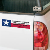 Het dorp Idiot gaat naar huis Bumpersticker (Op Truck)