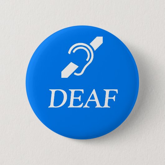 Het dove Symbool over het woord DEAF. Ronde Button 5,7 Cm (Voorkant)