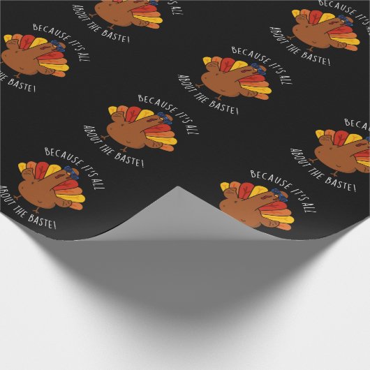 Het draait allemaal om de Baste Turkey Funny Pun D Cadeaupapier (Hoek)