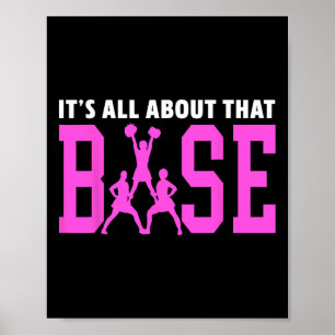 Het draait allemaal om die Base Team Support Cheer Poster