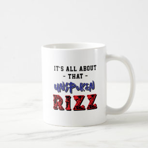 Het draait allemaal om die onuitgesproken Rizz Sla Koffiemok