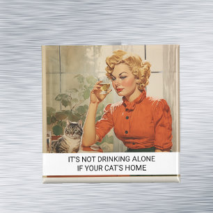 Het drink niet Alone Funny Retro 50s Gezegde Magneet