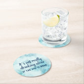 Het drink niet echt alleen grappig. ronde kartonnen onderzetter (Insitu)