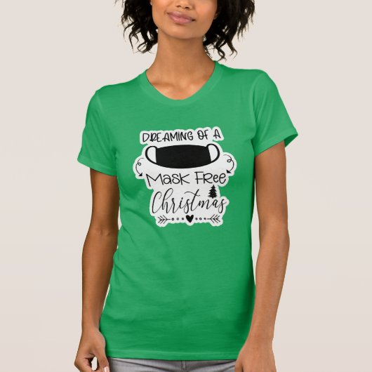 Het dromen van een Masker Vrije Kerstmis T-shirt (Voorkant)