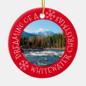 Het dromen van een Whitewater kerstfoto-ornament Keramisch Ornament (Voorkant)