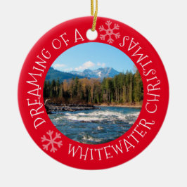 Het dromen van een Whitewater kerstfoto-ornament Keramisch Ornament