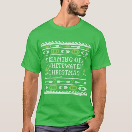 Het dromen van een whitewater-Kerstmis, een lelijk T-shirt (Voorkant)