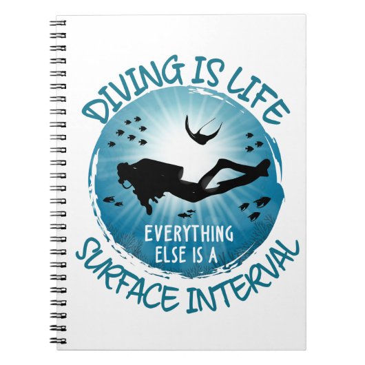 Het duiken is het leven Funny Surface Interval Notitieboek (Voorkant)