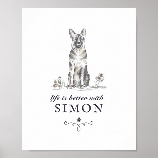 Het Duitse herderleven is beter met een aangepaste Poster (Voorkant)