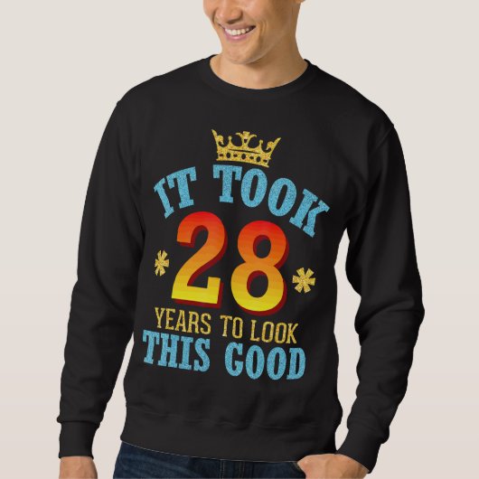 Het duurde 28 jaar om er zo goed uit te zien trui (Voorkant)