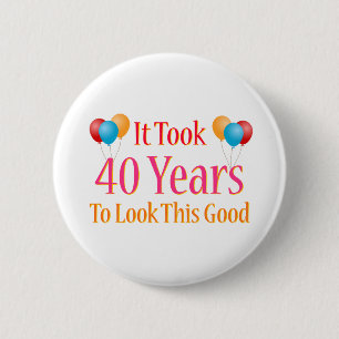 Het duurde 40 jaar om dit goed te zien ronde button 5,7 cm