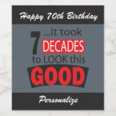 Het duurde 7 decennia voordat je deze Goede| 70e v Wijn Etiket (Enkel label)