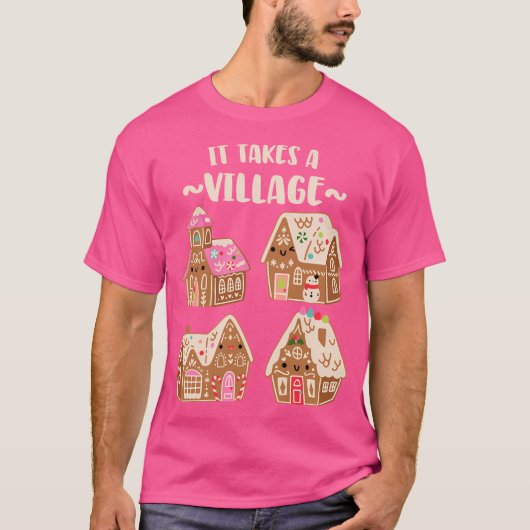 Het duurt een dorp grappig kerst peperkoek uur t-shirt (Voorkant)