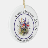 Het duurt lang om een oude vriend Bestie te laten Keramisch Ornament (Rechts)