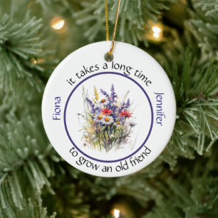 Het duurt lang om een oude vriend Bestie te laten  Keramisch Ornament