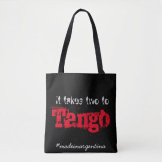 Het duurt twee tot tango tote bag